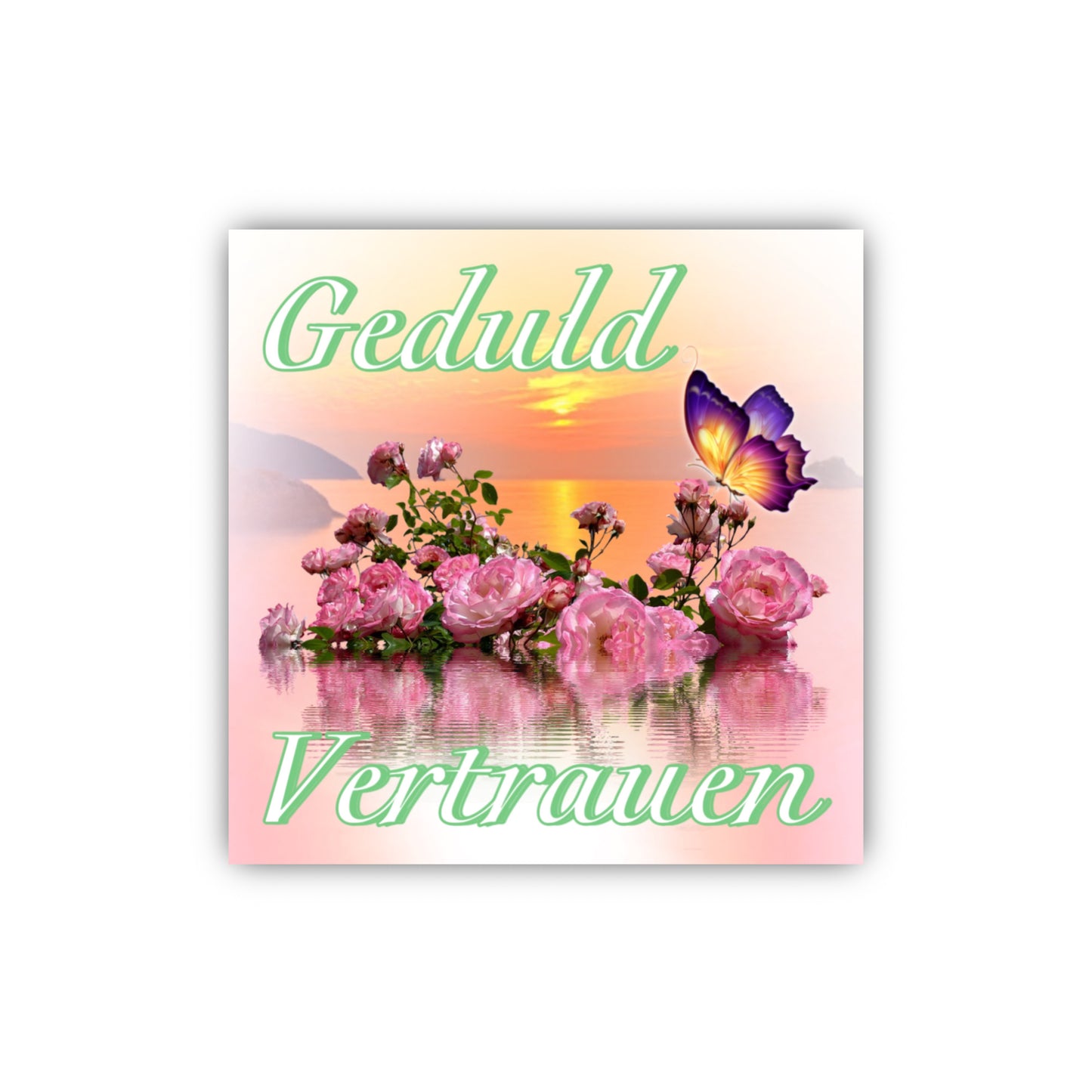 "Geduld Vertrauen" Sticker