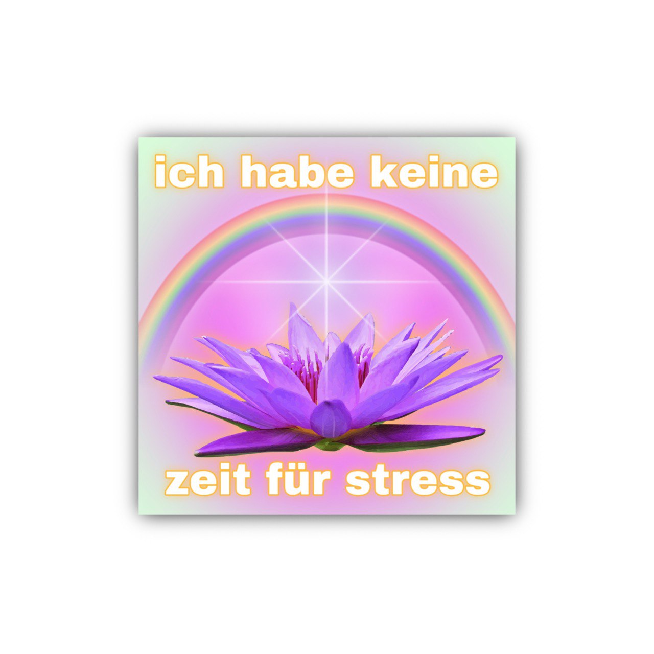 "ich habe keine zeit für stress" Sticker