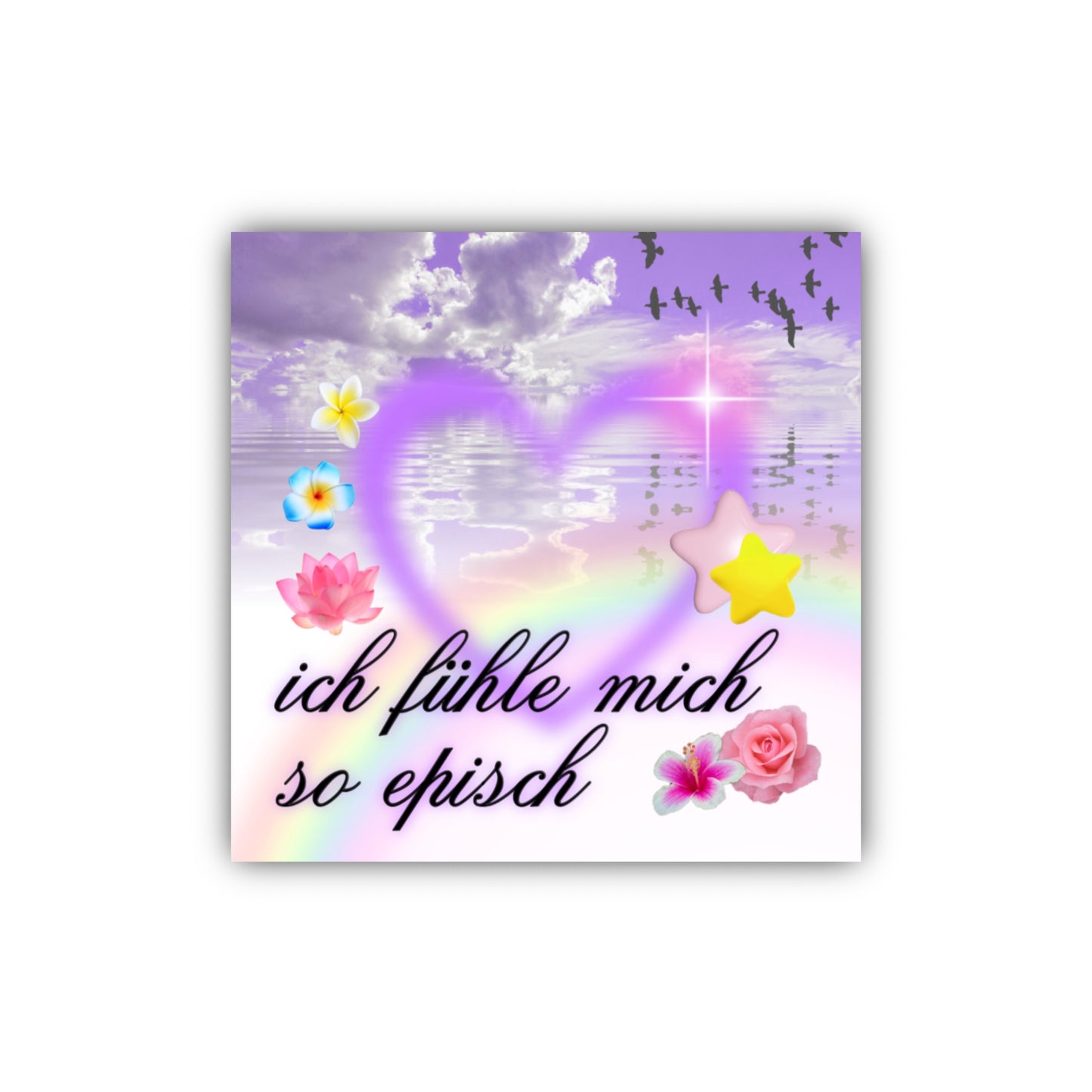 "ich fühle mich so episch" Sticker